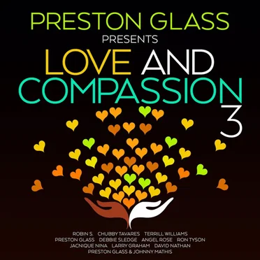 Preston Glass Presents Love and Compassion 3 by Various Artists - album cover