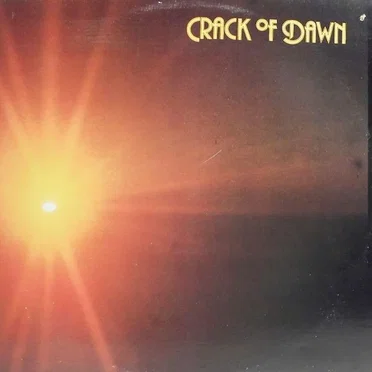 Crack Of Dawn by Crack of Dawn - album cover