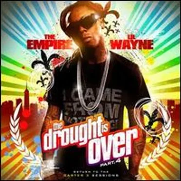 The Drought Is Over 4: Return to The Carter 3 Sessions by Lil Wayne - album cover