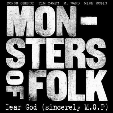 Dear God (Sincerely M.O.F.) by Monsters of Folk - album cover