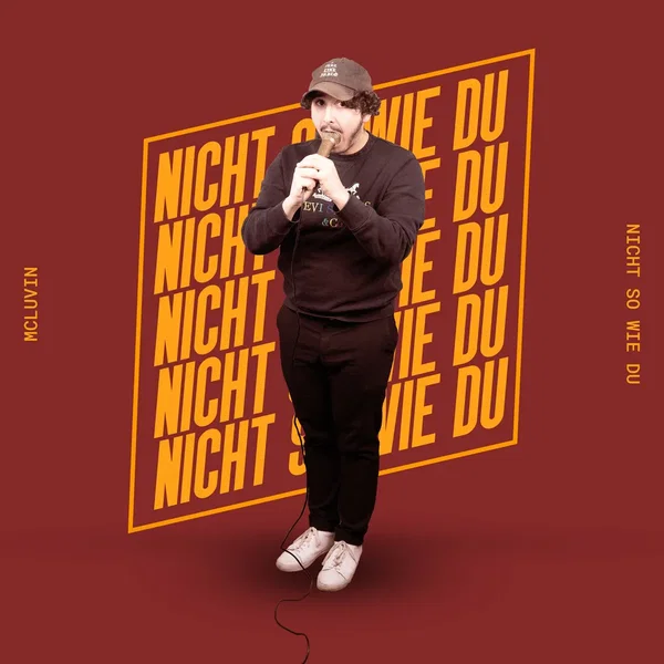 Nicht so wie du