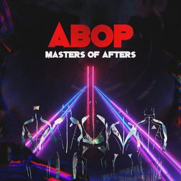 Masters of Afters by ABOP - album cover