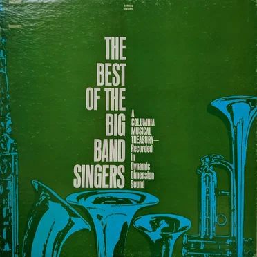 The Best of the Big Band Singers by Various Artists - album cover