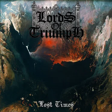 Lost Times by Lords of Triumph - album cover