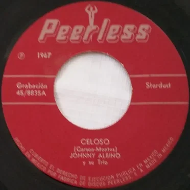Celoso / Dame la almohada by Johnny Albino y su Trío - album cover
