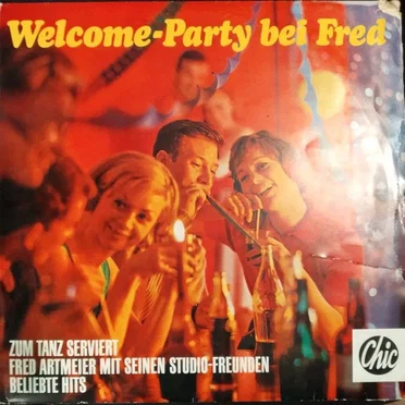 Welcome-Party Bei Fred by Fred Artmeier - album cover