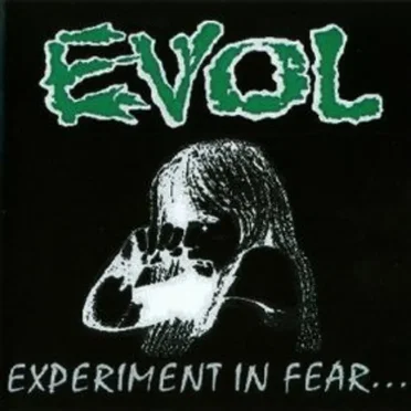 Experiment in Fear... by Evol - album cover