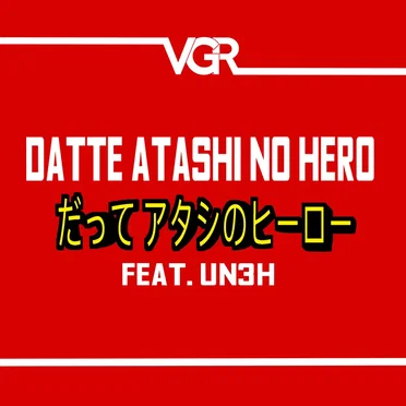 Datte Atashi no Hero (from "My Hero Academia")