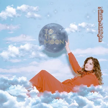 To the Moon by Natalie Madigan - album cover