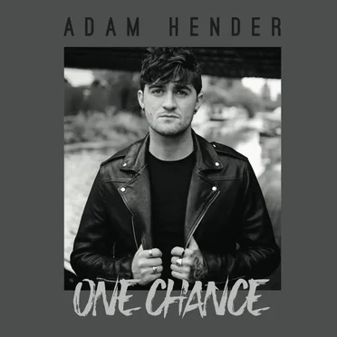 One Chance by Adam Hender - album cover