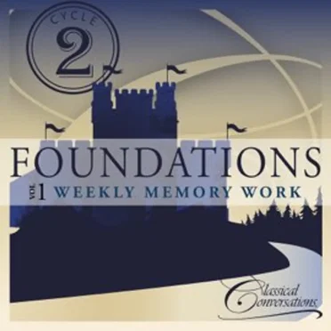 Foundations Cycle 2, Vol. 1 - Weekly Memory Work