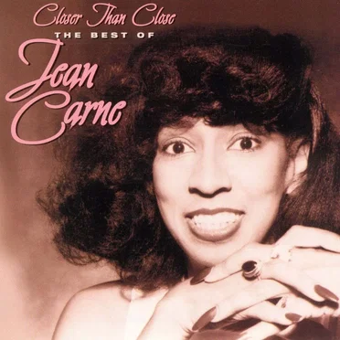 Closer Than Close: The Best of Jean Carne