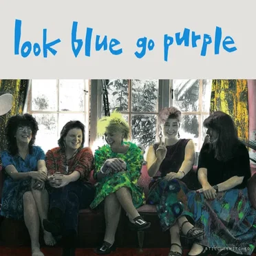 Still Bewitched by Look Blue Go Purple - album cover