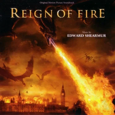 Reign of Fire (Original Motion Picture Soundtrack)