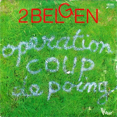 Opération coup de poing by 2 Belgen - album cover