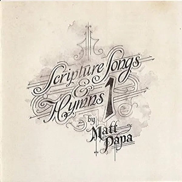 Scripture Songs & Hymns 1