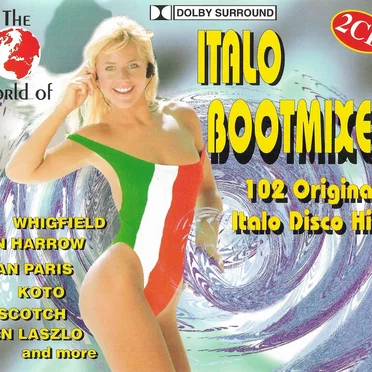 The World of Italo Bootmixes by Various Artists - album cover