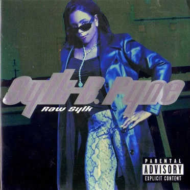 Raw Sylk by Sylk‐E. Fyne - album cover