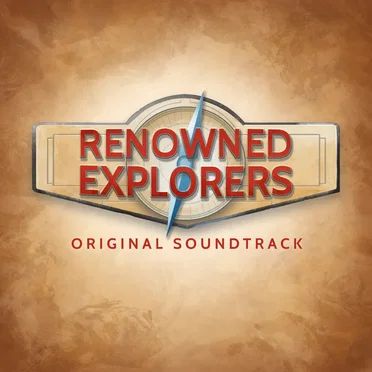 Renowned Explorers: Original Soundtrack
