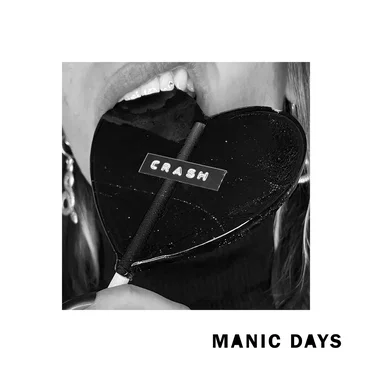 Crash by Manic Days - album cover