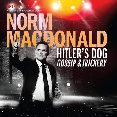 Hitler's Dog, Gossip & Trickery by Norm Macdonald - album cover