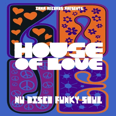 House Of Love (Nu Disco, Funky & Soul) by Various Artists - album cover