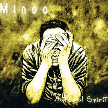 Material Spirit by Minoo - album cover