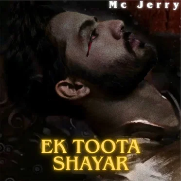 Ek Toota Shayar by Mc Jerry - album cover