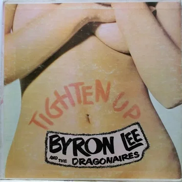 Tighten Up by Byron Lee and the Dragonaires - album cover