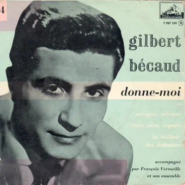 4 – Donne-moi