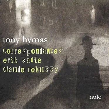 Correspondances Erik Satie • Claude Debussy