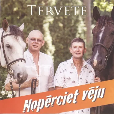 Nopērciet vēju by Tērvete - album cover