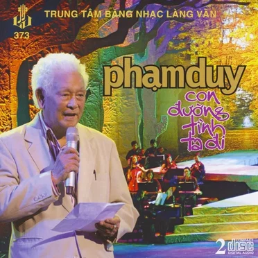 Con đường tình ta đi - Tình khúc Phạm Duy by Various Artists - album cover