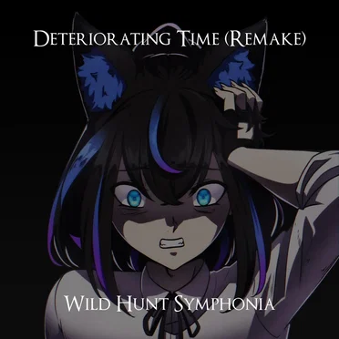 Deteriorating Time (Remake 2025)