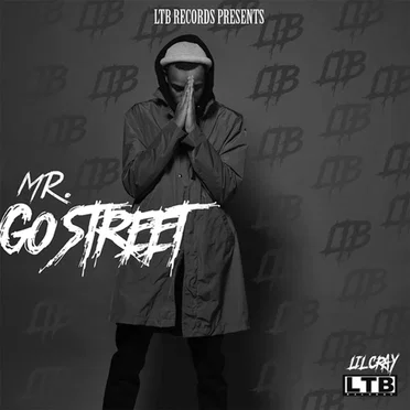 Mr. Go Street by Lil Cray - album cover