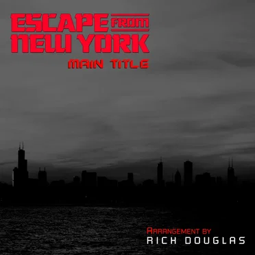 Escape From New York - Main Title