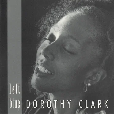 Left Blue by Dorothy Clark - album cover