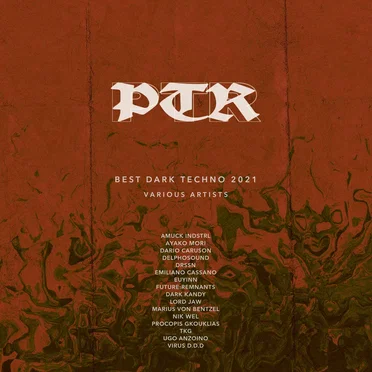 PTR Best Dark Techno 2021 by Various Artists - album cover