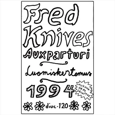 Luomiskertomus 1994 by Fred Knives Auxparturi - album cover