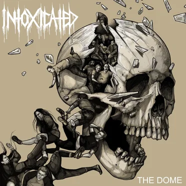 The Dome by Intoxicated - album cover