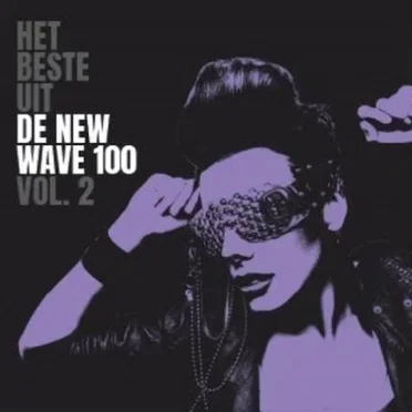 Het Beste Uit De New Wave 100 Vol. 2 by Various Artists - album cover