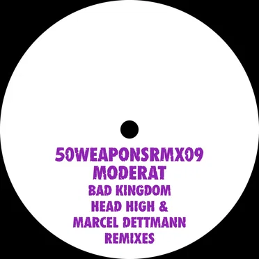 Bad Kingdom (Head High & Marcel Dettmann remixes)