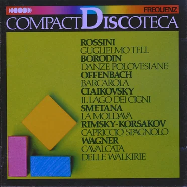 Compact Discoteca 02: Rossini / Borodin / Offenbach / Ciaikovsky / Rimsky-Korsakov / Wagner by Various Artists - album cover