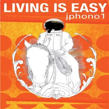 Living is Easy by jphono1 - album cover