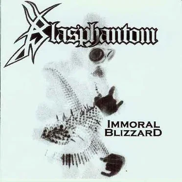 The Immoral Blizzard by Blasphantom - album cover