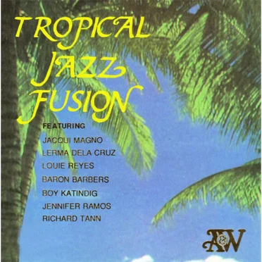 Tropical Jazz Fusion by Various Artists - album cover