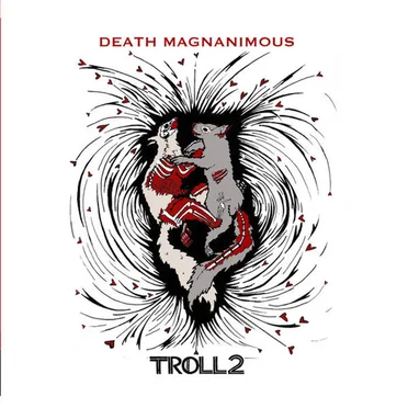 Death Magnanimous by Troll 2 - album cover