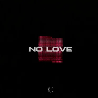 No Love