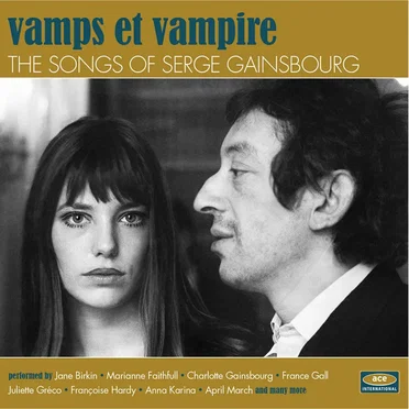 Vamps et vampire - The Songs of Serge Gainsbourg