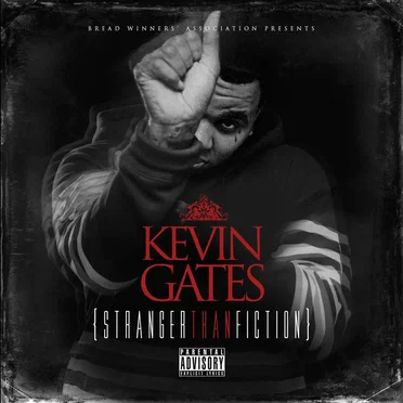 Stranger Than Fiction by Kevin Gates - album cover
